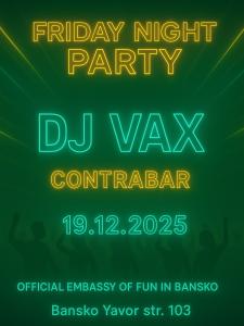 CONTRABAR Bansko WEEKEND PARTIES !